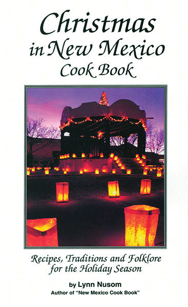 cookbook "Christmas In New Mexico"